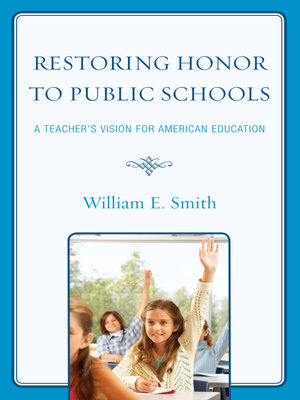 cover image of Restoring Honor to Public Schools